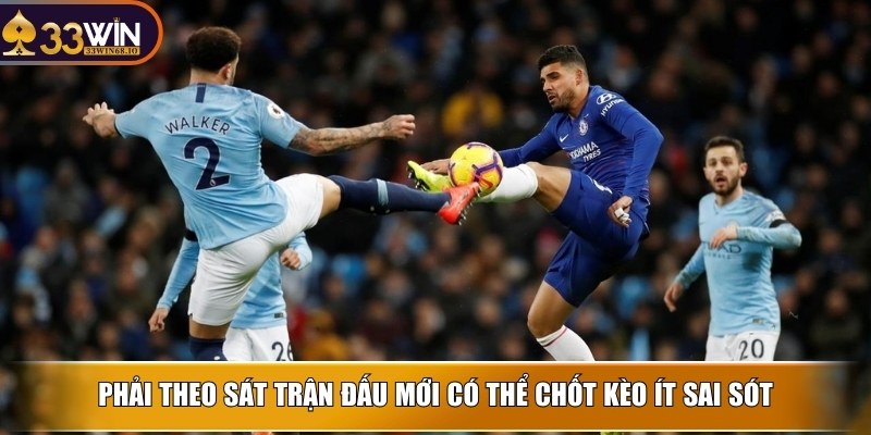 Kèo trên dưới - Cơ hội kiếm tiền cá độ bóng đã đã tay 4 Phải theo sát trận đấu mới có thể chốt kèo ít sai sót